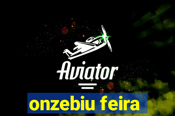 onzebiu feira